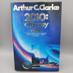 2010: Odyssey Two Space Odyssey #2 by Arthur C. Clarke HC DJ 1st Edition